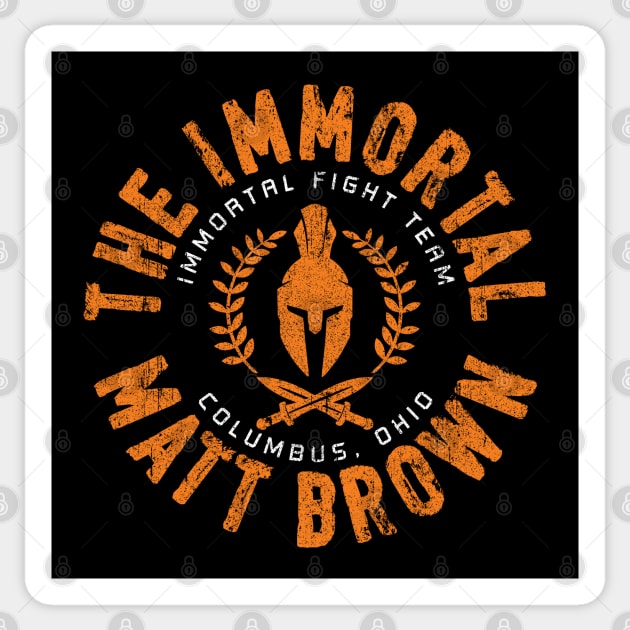 The Immortal Matt Brown Sticker by huckblade